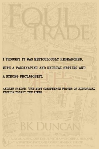 Andrew Taylor on Foul Trade by BK Duncan